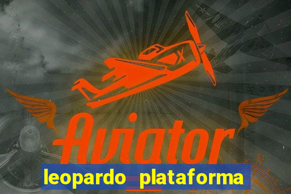 leopardo plataforma de jogos